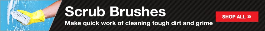 Scrub Brushes - Make quick work of cleaning tough dirt and grime