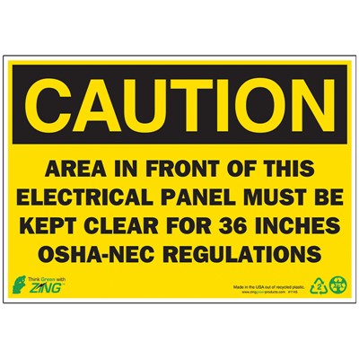 NS Caution Area In Front Of This Electrical Panel Must Be Kept OSHA Safety Sign