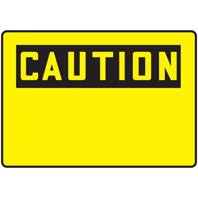  Caution Header Blank Safety Sign