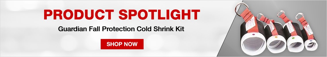 Product Spotlight. Guardian Fall Protection Cold Shrink Kit. Click here to shop now!