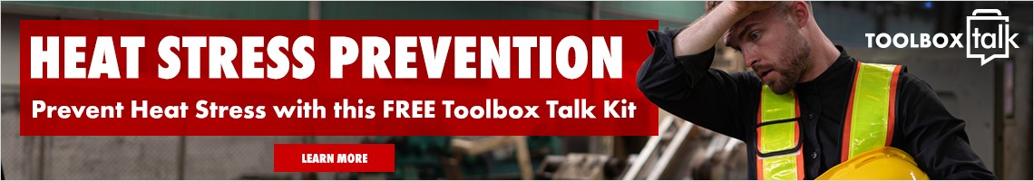 Heat Stress Prevention. Prevent Heat Stress with this FREE Toolbox Talk Kit. Click here to learn more!